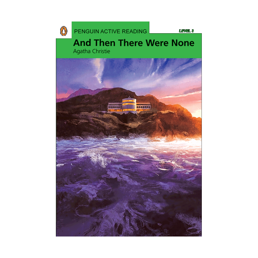 Penguin Active Reading 3:And Then There Were None