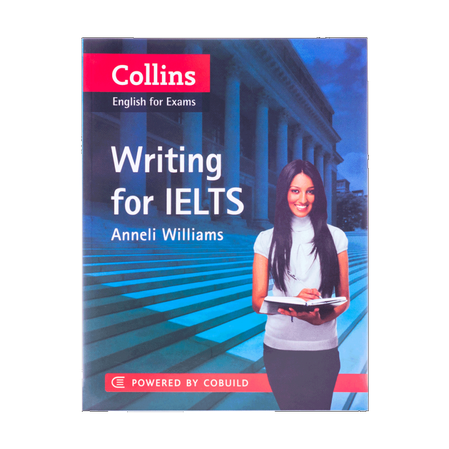 Collins English for Exams Writing for IELTS 