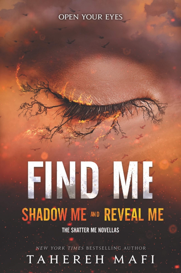 Find Me (Shatter Me Novella) by Tahereh Mafi 