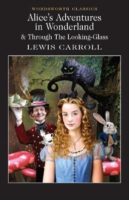 Alice’s Adventures in Wonderland – Oxford World’s Classics