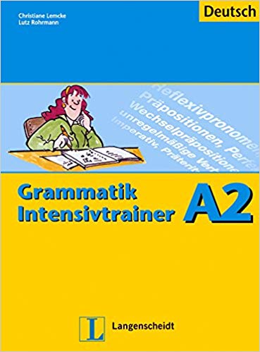 Grammatik Intensivtrainer A2