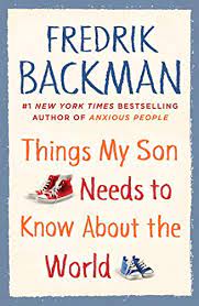 کتاب Things My Son Needs to Know about the World by Fredrik Backman 