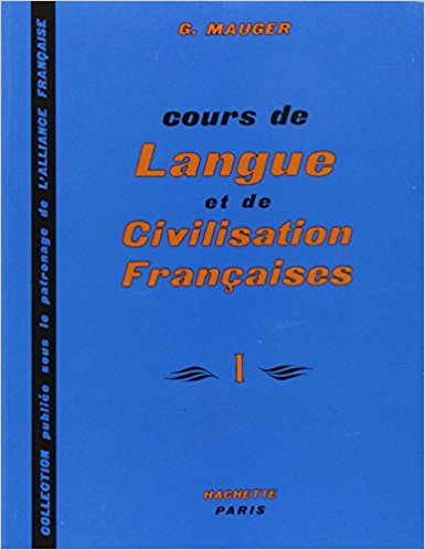 Course De Langue Et De Civilisation Françaises Mauger 1 موژه