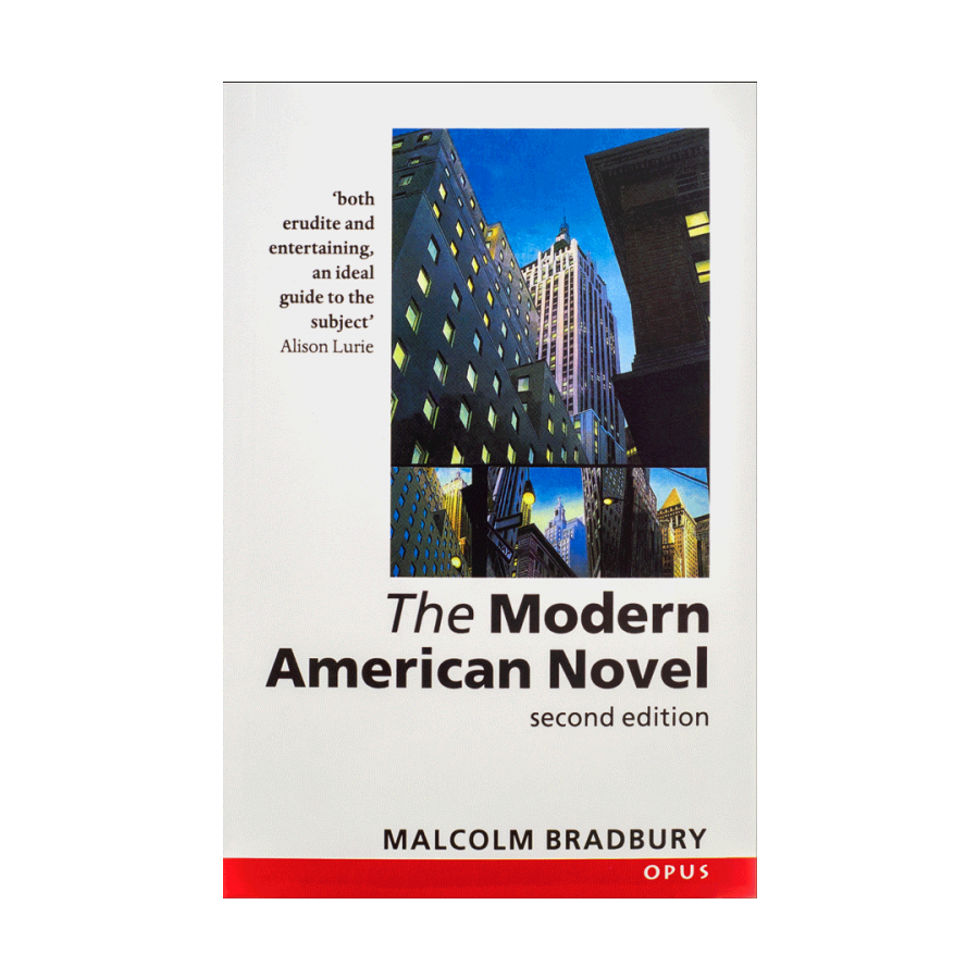 Modern American Novel 2nd-Bradbury 