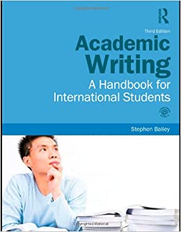 Academic Writing: A Handbook for International Students 3rd