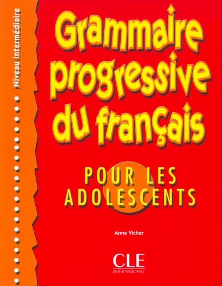 Grammaire progressive du français - Niveau intermédiaire 