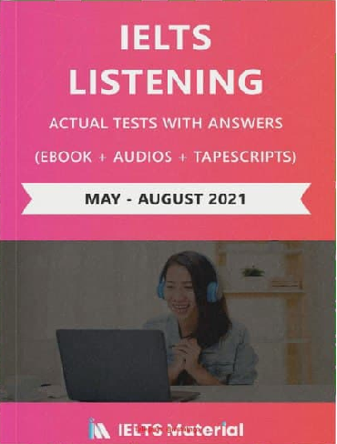 IELTS listening Actual test 2021 May - August