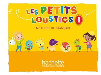 Les Petits Loustics 1 : Livre de l'élève + Cahier + CD