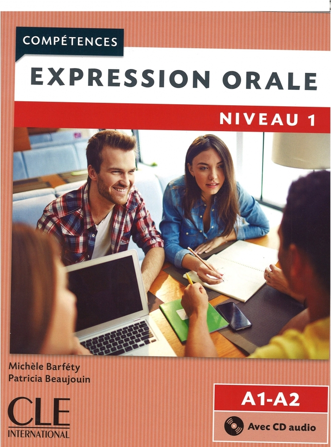 Expression orale 1 - Niveaux A1/A2 + CD - 2eme edition سیاه و سفید