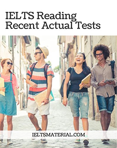 IELTS READING RECENT ACTUAL TESTS WITH ANSWERS