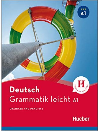 Deutsch Grammatik leicht A1- Hueber
