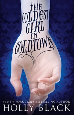  کتاب The Coldest Girl in Coldtown by Holly Black