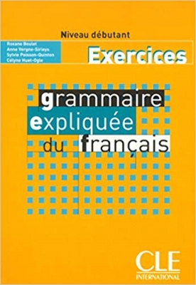 Grammaire expliquee - debutant 