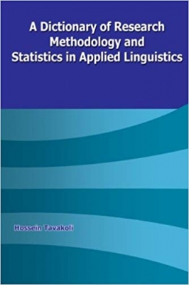 A Dictionary of Research Methodology and Statistics in Applied Linguistics