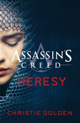 کتاب Assassins Creed 9: Heresy by Christie Golden