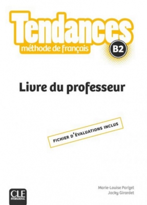 Tendances - Niveau B2 - Livre du professeur