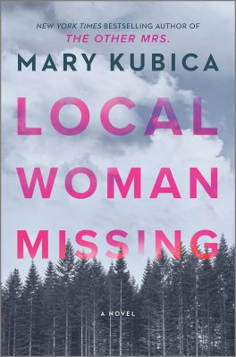 کتاب Local Woman Missing by Mary Kubica
