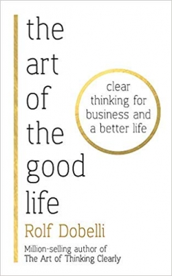  کتاب The Art of the Good Life  