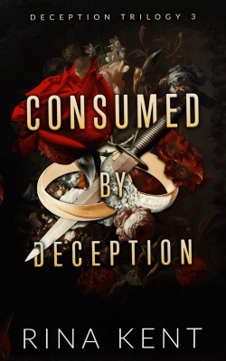 کتاب Consumed by Deception (Deception Trilogy #3) BY RINA KENT
