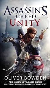 کتاب Assassins Creed 7: Unity by Oliver Bowden 