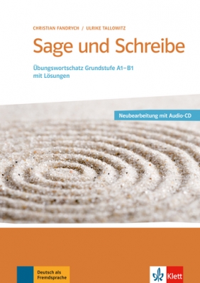 Sage und Schreibe - Neubearbeitung 