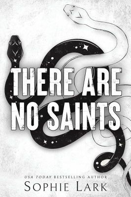 کتاب There Are No Saints (Sinners Duet book 1) by Sophie Lark
