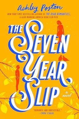 کتاب The Seven Year Slip By Ashley Poston 
