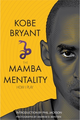 The Mamba Mentality: How I Play