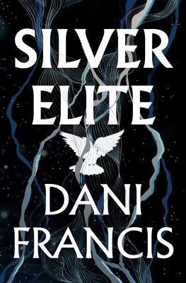 کتاب Silver Elite by  Dani Francis