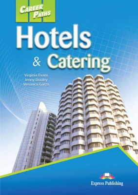 Career Paths Hotels and Catering 