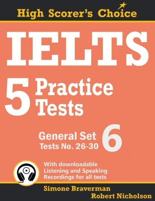  IELTS 5 Practice Tests General Set 6 : Tests No. 26–30 