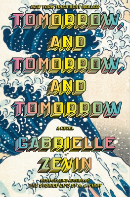 کتاب Tomorrow and Tomorrow and Tomorrow by Gabrielle Zevin 