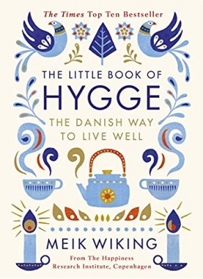  رنگی The Little Book of Hygge The Danish Way to Live Well by Meik Wiking
