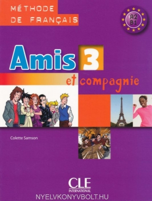 Amis et compagnie - Niveau 3 + Cahier +CD