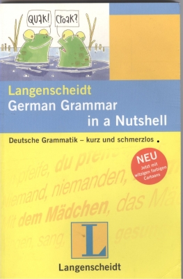 Langenscheidt German Grammar in a Nutshell