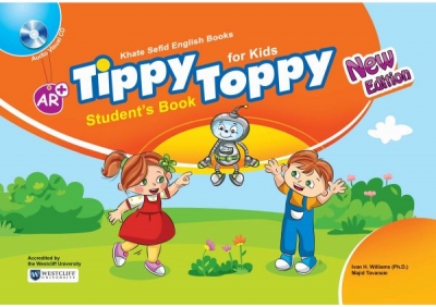 کتاب آموزشی Tippy Toppy (ویرایش جدید) ………. Tippy Toppy student’s & Activity Book New edition