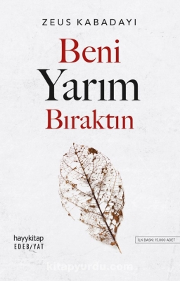  کتاب Beni Yarım Bıraktın by Zeus Kabadayı