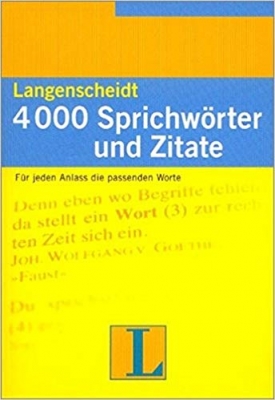 Langenscheidt 4000 Sprichwörter und Zitate