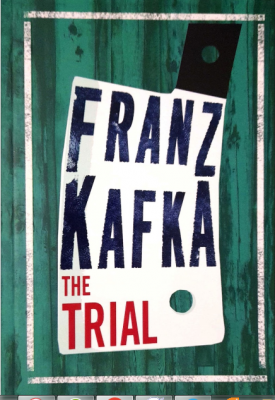  The Trial BY FRANZ KAFKA