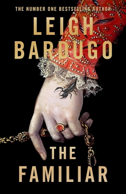 کتاب The Familiar By Leigh Bardugo