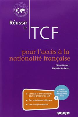 Reussir le TCF pour l'acces a la nationalite francaise