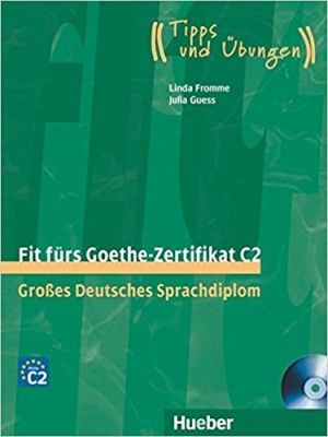 Fit furs Goethe-Zertifikat: C2 Book