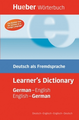 Hueber Wörterbuch Learner's Dictionary: Deutsch als Fremdsprache / German-English / English-German Deutsch-Englisch / Englisch-Deutsch 