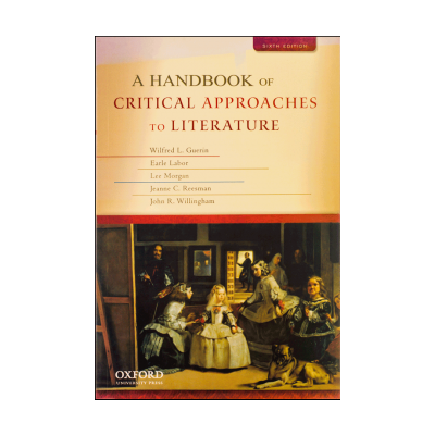 A Handbook of Critical Approaches to Literature 6th edition 