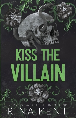 کتاب Kiss the Villain (Villain #1) by Rina Kent 