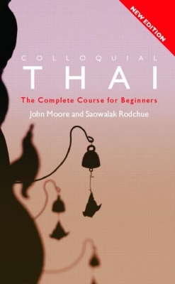 Colloquial Thai: A Complete Language Course تایلندی 