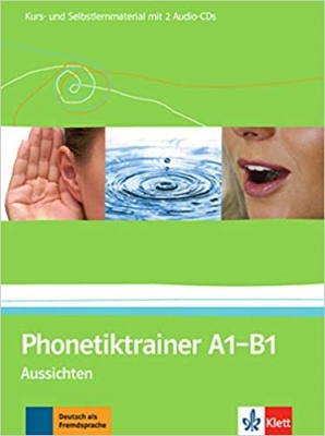  Phonetiktrainer A1-B1: Aussichten