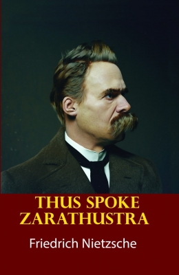 Thus Spoke Zarathustra