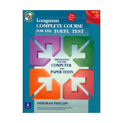 Longman Complete Course for the TOEFL Test Paper Test CBT-PBT