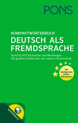 PONS KOMPAKTWÖRTERBUCH DEUTSCH ALS FREMDSPRACHE